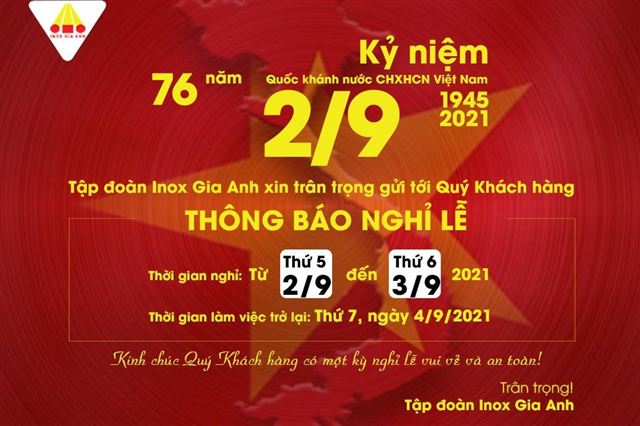 https://en.inoxgiaanh.com.vn/thong-bao-nghi-le-quoc-khanh-2-9-2021-tap-doan-inox-gia-anh.html